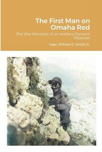 Cover image for The First Man on Omaha Red
