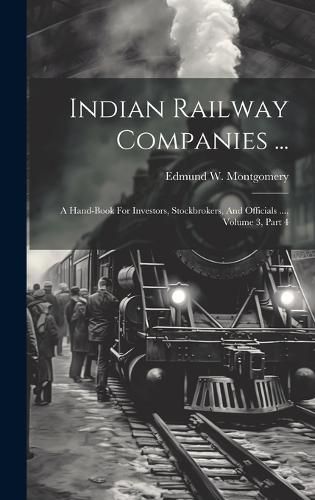 Cover image for Indian Railway Companies ...