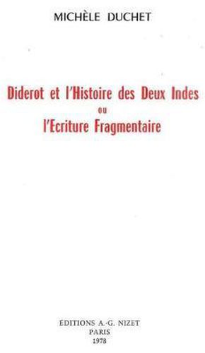 Cover image for Diderot Et l'Histoire Des Deux Indes: Ou l'Ecriture Fragmentaire