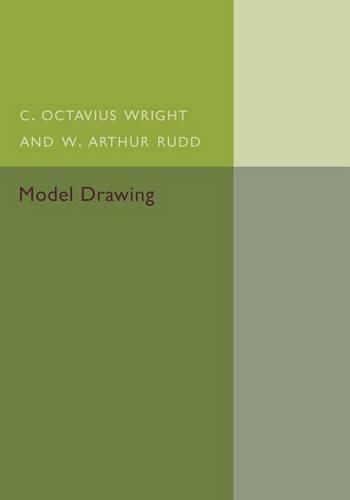 Model Drawing: Geometrical and Perspective - With Architectural Examples