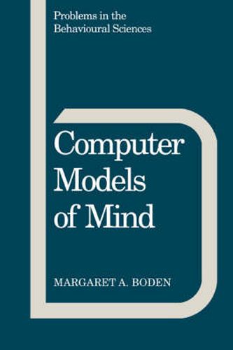 Cover image for Computer Models of Mind: Computational approaches in theoretical psychology