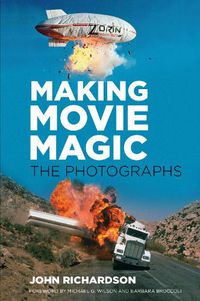 Cover image for Making Movie Magic: The Photographs