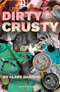 Cover image for Dirty Crusty