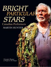 Cover image for Bright Particular Stars: Canadian Performers