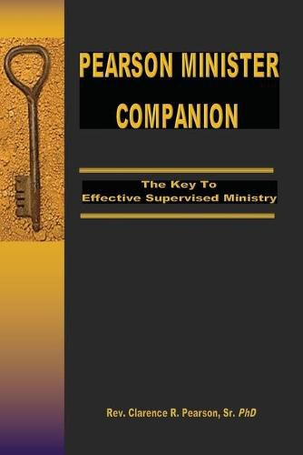 Cover image for Pearson Minister Companion: The Key To Effective Supervised Ministry