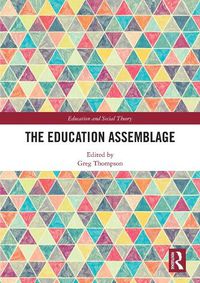 Cover image for The Education Assemblage