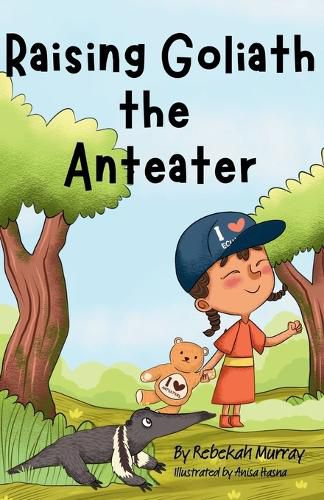 Cover image for Raising Goliath the Anteater