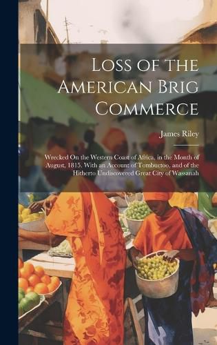 Cover image for Loss of the American Brig Commerce