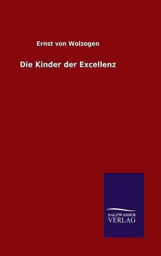 Die Kinder der Excellenz