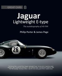 Cover image for Jaguar Lightweight E-Type: The Autobiography of 49 FXN