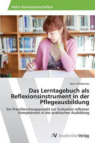 Cover image for Das Lerntagebuch als Reflexionsinstrument in der Pflegeausbildung