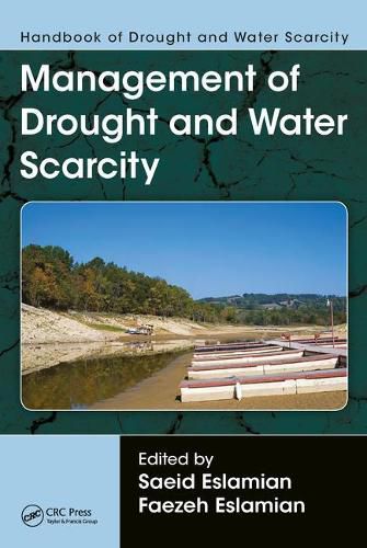 Cover image for Handbook of Drought and Water Scarcity: Management of Drought and Water Scarcity