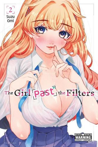 Cover image for The Girl Past the Filters, Vol. 2