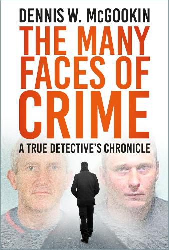 Cover image for The Many Faces of Crime