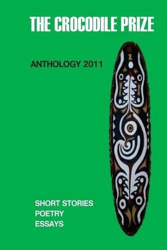 Cover image for The Crocodile Prize Anthology 2011