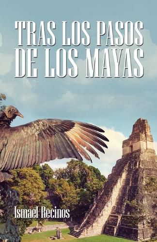 Cover image for Tras Los Pasos De Los Mayas