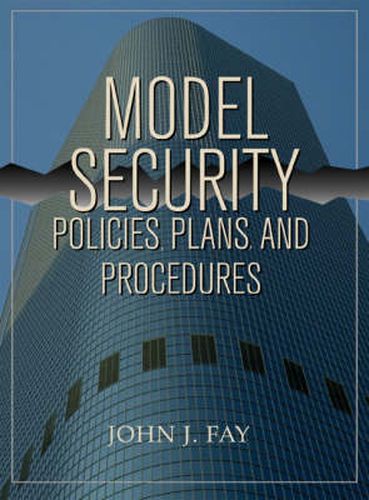 Cover image for Model Security Policies, Plans and Procedures