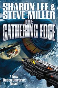 Cover image for Liaden Universe: The Gathering Edge