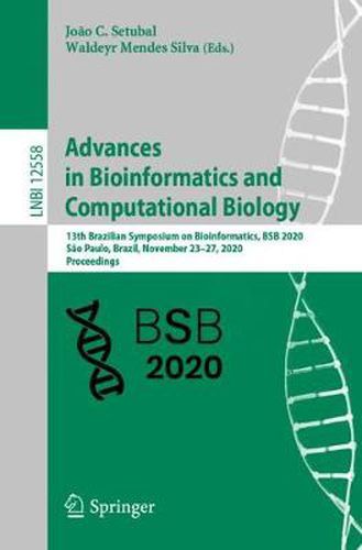 Advances in Bioinformatics and Computational Biology: 13th Brazilian Symposium on Bioinformatics, BSB 2020, Sao Paulo, Brazil, November 23-27, 2020, Proceedings