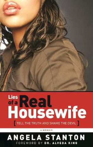 Cover image for Lies of a Real Housewife: Tell the Truth and Shame the Devil