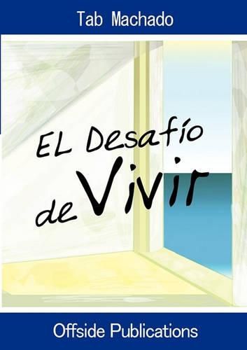 Cover image for El Desafio de Vivir