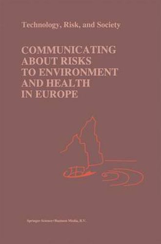 Cover image for Communicating about Risks to Environment and Health in Europe