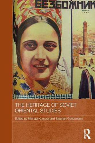 Cover image for The Heritage of Soviet Oriental Studies
