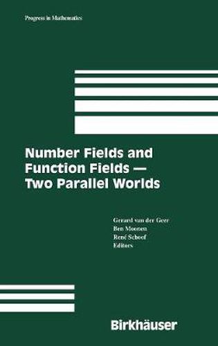 Cover image for Number Fields and Function Fields - Two Parallel Worlds