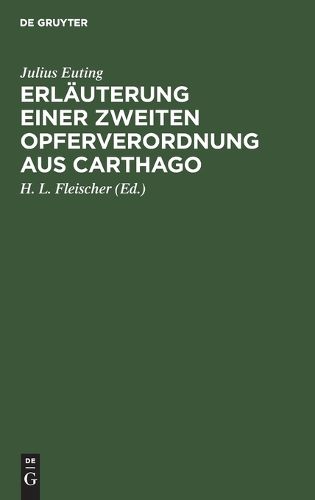 Cover image for Erlaeuterung Einer Zweiten Opferverordnung Aus Carthago