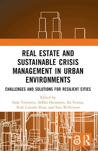 Cover image for Real Estate and Sustainable Crisis Management in Urban Environments