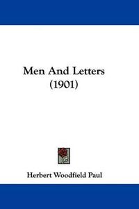 Cover image for Men and Letters (1901)