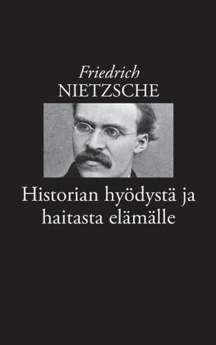 Cover image for Historian hyoedysta ja haitasta elamalle