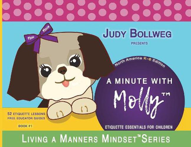 Cover image for A Minute with Molly: Etiquette Essentials for Children