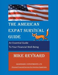 Cover image for The American Expat Survival Guide