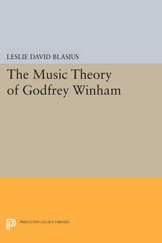 Cover image for The Music Theory of Godfrey Winham