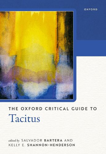 Cover image for The Oxford Critical Guide to Tacitus