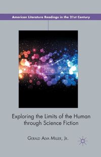 Cover image for Exploring the Limits of the Human through Science Fiction