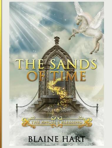 Cover image for The Sands of Time: The Angel's Blessing: Book Two