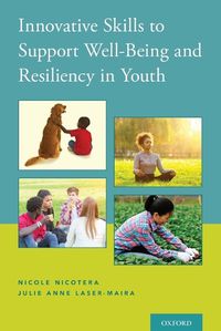 Cover image for Innovative Skills to Support Well-Being and Resiliency in Youth