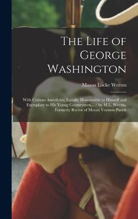 Cover image for The Life of George Washington