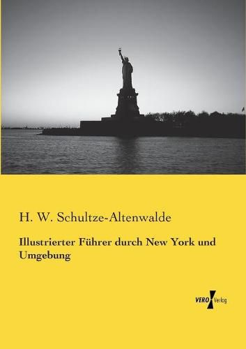 Cover image for Illustrierter Fuhrer durch New York und Umgebung