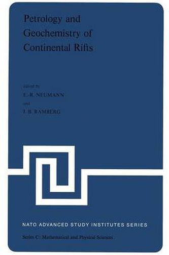 Cover image for Petrology and Geochemistry of Continental Rifts: Volume One of the Proceedings of the NATO Advanced Study Institute Paleorift Systems with Emphasis on the Permian Oslo Rift, held in Oslo, Norway, July 27-August 5, 1977