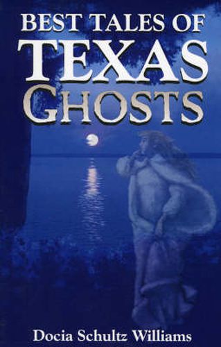 Cover image for Best Tales of Texas Ghosts