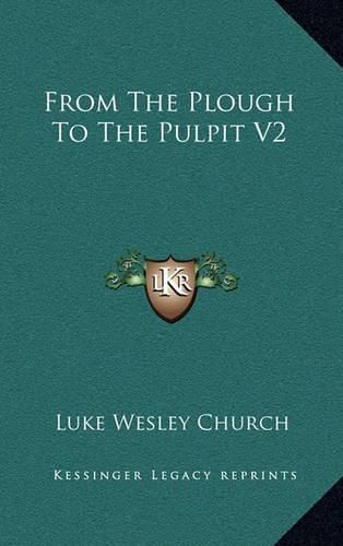 Cover image for From the Plough to the Pulpit V2