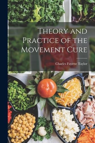 Cover image for Theory and Practice of the Movement Cure