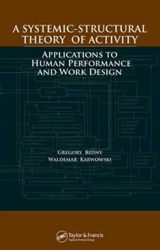 Cover image for A Systemic-Structural Theory of Activity: Applications to Human Performance and Work Design