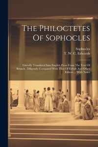 Cover image for The Philoctetes Of Sophocles