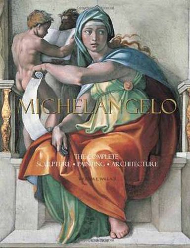 Cover image for Michelangelo: The Complete Sculpture, Painting, Architecture