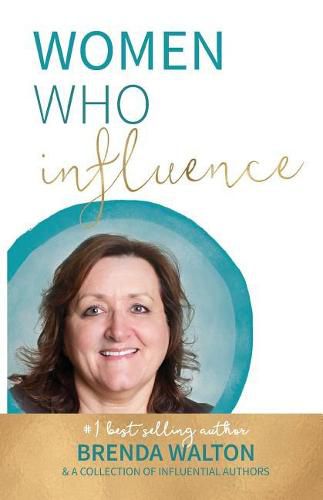 Cover image for Women Who Influence- Brenda Walton