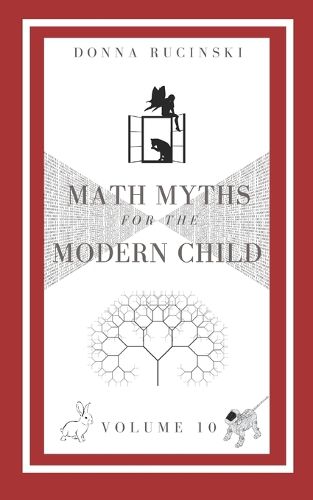 Cover image for Math Myths for the Modern Child